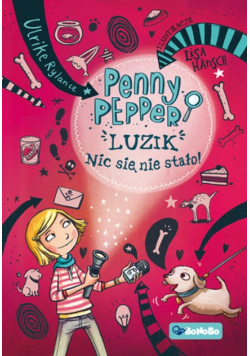 Penny Pepper Luzik nic się nie stało