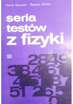 Seria testów z fizyki