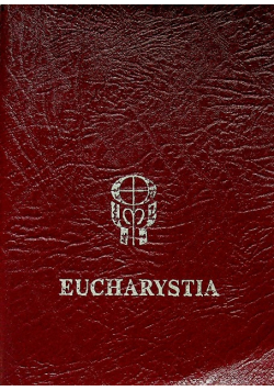 Eucharystia obrzędy mszy świętej