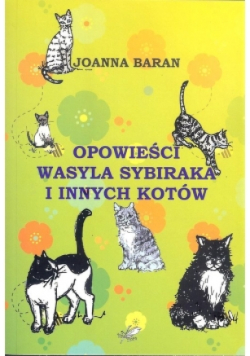 Opowieści Wasyla Sybiraka i innych kotów