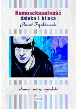 Homoseksualność daleka i bliska