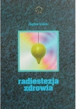 Radiestezja zdrowia