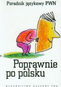 Poprawnie po polsku Poradnik językowy PWN