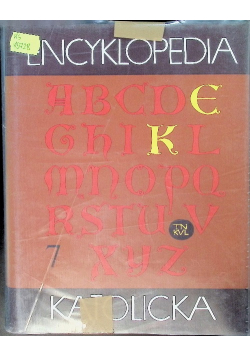 Encyklopedia katolicka Tom 7
