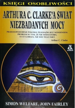 Arthura C. Clarkea świat niezbadanych mocy