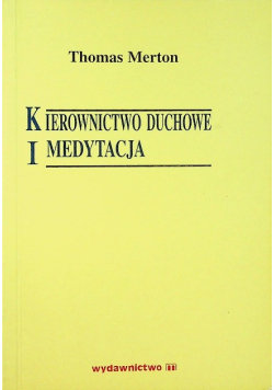 Kierownictwo duchowe i medytacja
