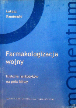 Farmakologizacja wojny