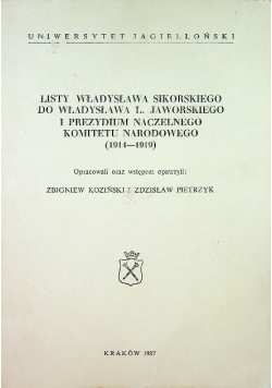 Listy Władysława Sikorskiego do Władysława L Jaworskiego