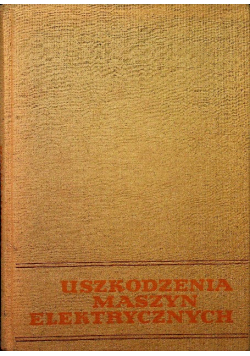 Uszkodzenia maszyn elektrycznych