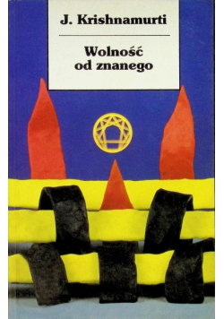 Wolność od znanego