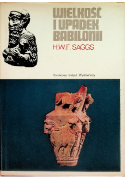 Wielkość i upadek Babilonii