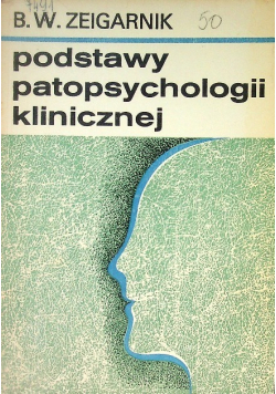 Podstawy patopsychologii klinicznej