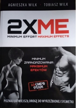 2 x ME Minimum zaangażowania Maksimum efektów