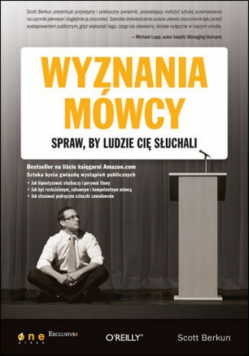 Wyznania mówcy Spraw by ludzie Cię słuchali
