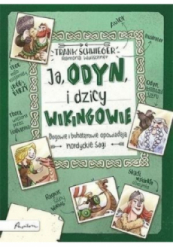 Ja, Odyn, i dzicy wikingowie