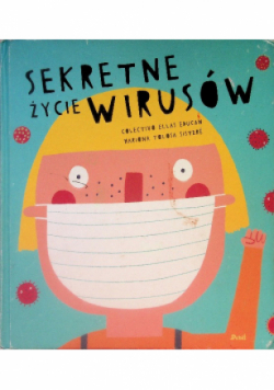 Sekretne życie wirusów