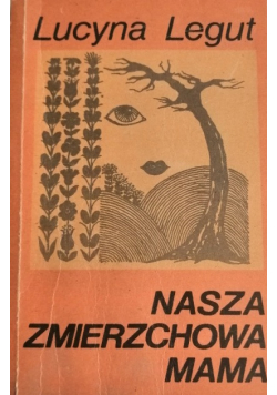Nasza zmierzchowa mama