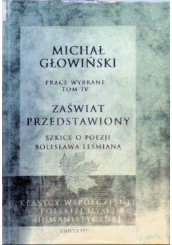 Zaświat przedstawiony : szkice o poezji Bolesława Leśmiana