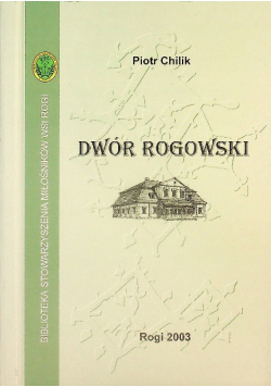 Dwór rogowski