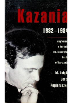 Kazania 1982 - 1984