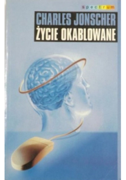 Życie okablowane