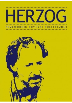 Herzog Przewodnik Krytyki Politycznej