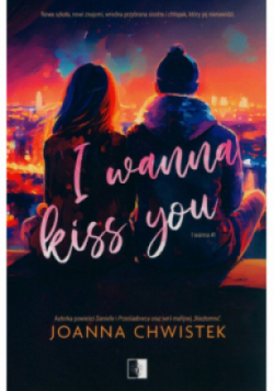I Wanna Kiss You