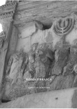 Roma Ebraica Libro da Scrivere