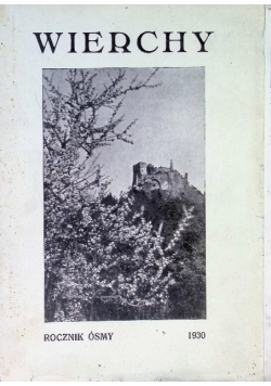 Wierchy Rocznik ósmy 1930 r.