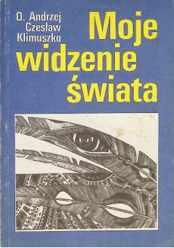 Moje widzenie świata