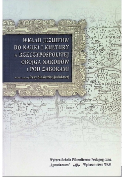 Wkład jezuitów do nauki i kultury w Rzeczypospolitej Obojga Narodów i pod zaborami