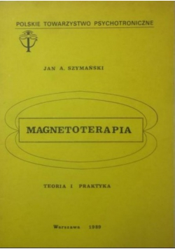 Magnetoterapia Teoria i praktyka