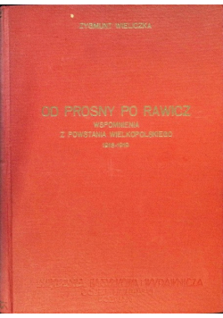 Od Prosny po Rawicz Tom 1 1931 r.
