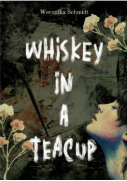 Whiskey In A Teacup