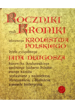 Roczniki czyli kroniki sławnego Królestwa Polskiego Księga 11