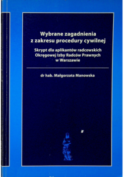 Wybrane zagadnienia z zakresu procedury cywilnej
