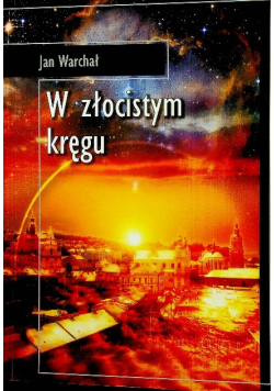 W złocistym kręgu