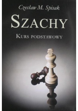 Szachy. Kurs Podstawowy