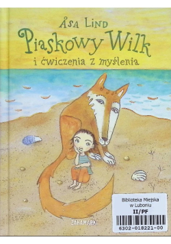 Piaskowy Wilk i ćwiczenia z myślenia