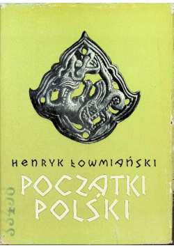 Początki Polski Tom 2