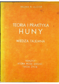 Teoria i praktyka Huny Wiedza tajemna