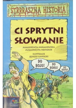 Ci sprytni Słowianie