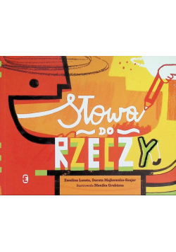Słowa do rzeczy