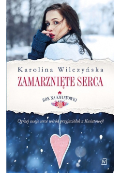 Rok na Kwiatowej Tom II Zamarznięte serca