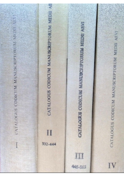Catalogus codicum manuscriptorum medii aevi Latinorum qui in Bibliotheca Jagellonica Cracoviae asservantur Tom 1 do 4