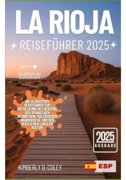 La Rioja Reisefuhrer 2025