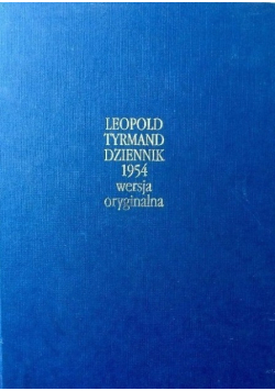Tyrmand Dziennik 1954 wersja oryginalna