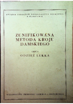 Zunifikowania metoda kroju damskiego Część 1 Odzież lekka