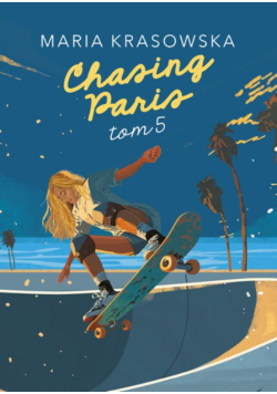 Chasing Paris Tom 5