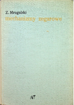 Mechanizmy zegarowe